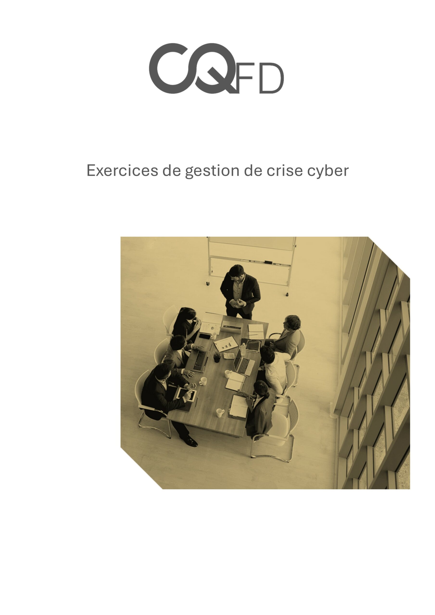 exercice de crise CQFD